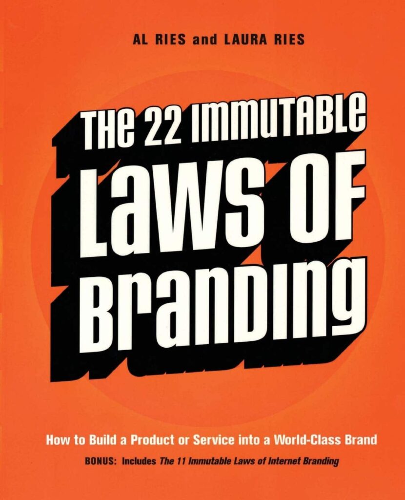 22 Immutable laws of branding