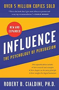 Influence the psychology of persuasion