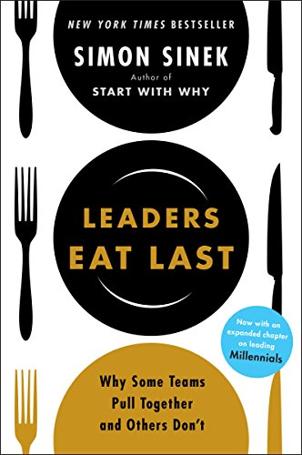 Leaders eat last - leadership book