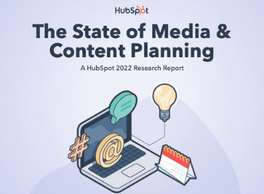 HubSpot eBook on The State of Media & Content Planning