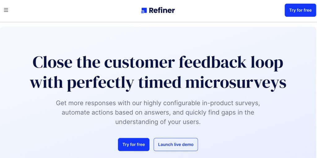 Refiner helps in automating customer feedback surveys