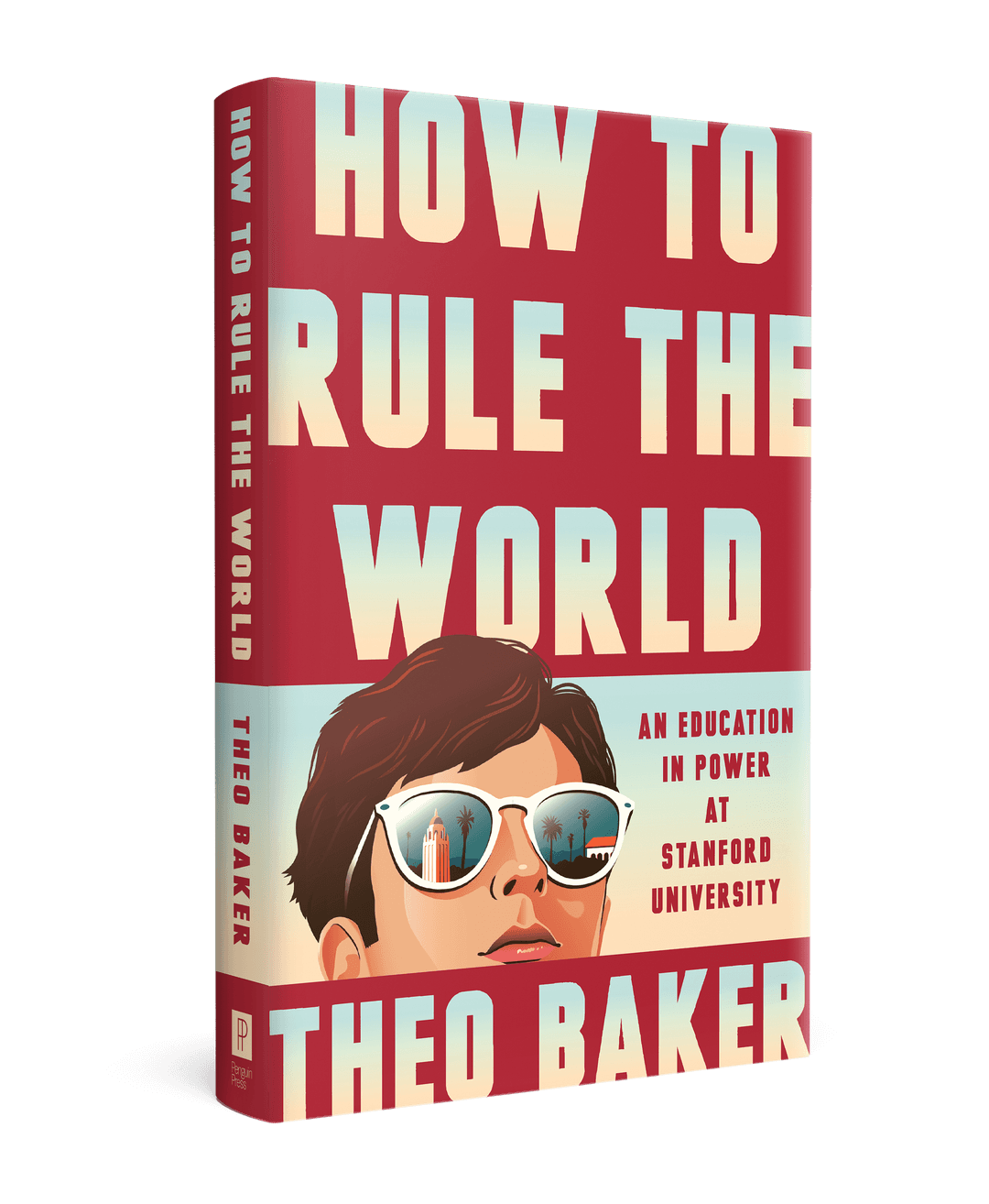 How to Rule the World by Theo Baker book cover